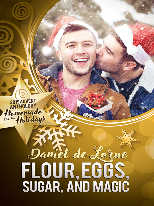Title details for Flour, Eggs, Sugar, and Magic by Daniel de Lorne - Available